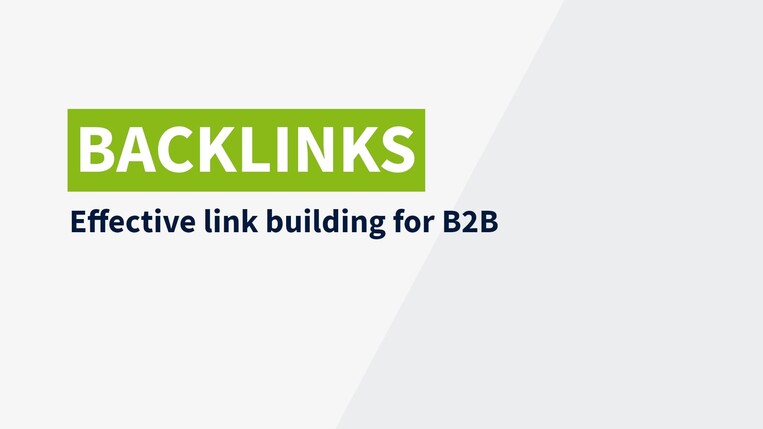 Backlinks: effective link building for B2B